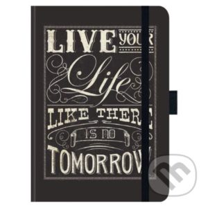 Zápisník Live your life - zápisník - diár - zápisníček - zošitok - zápisník santoro - zápisník aneke - darček k meninám - učiteľský zápisník - denník
