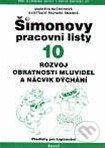 Šimonovy pracovní listy 10 - pracovne listy pre deti -  ako sa testuje školská zrelosť -  školská zrelosť -  testy školskej zrelosti -  testy školskej zrelosti na stiahnutie -  psychologické testy školskej zrelosti -  školská zrelosť testy -  školská zrelosť a pripravenosť - grafomotorika pracovne listy