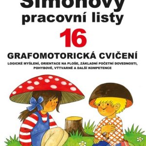 Šimonovy pracovní listy 16 - pracovne listy pre deti -  ako sa testuje školská zrelosť -  školská zrelosť -  testy školskej zrelosti -  testy školskej zrelosti na stiahnutie -  psychologické testy školskej zrelosti -  školská zrelosť testy -  školská zrelosť a pripravenosť - grafomotorika pracovne listy