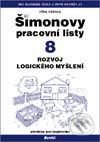 Šimonovy pracovní listy 8 - pracovne listy pre deti -  ako sa testuje školská zrelosť -  školská zrelosť -  testy školskej zrelosti -  testy školskej zrelosti na stiahnutie -  psychologické testy školskej zrelosti -  školská zrelosť testy -  školská zrelosť a pripravenosť - grafomotorika pracovne listy