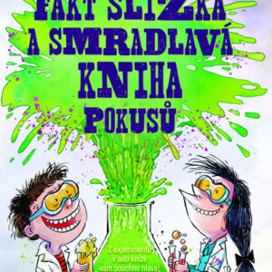 Fakt slizká a smradlavá kniha pokusů - Kris Hirschmannová -  kniha o výrobe slizu. Ako sa vyrába sliz? Poznáte recept na sliz? Sliz bez boraxu? Tekute lepidlo na vyrobu slizu - PVA lepidlo na vyrobu slizu - aktivator na vyrobu slizu - ASTRA lepidlo na vyrobu slizu - ASTRA aktivator na vyrobu slizu - recept na vyrobu slizu - postup vyroba slizu - lepidlo na sliz - borax alebo ocne kvapky na vyrobu slizu